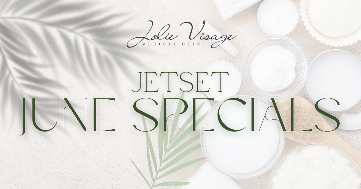 Jubilant June Specials at Jolie Visage | DRIPBaR Buford