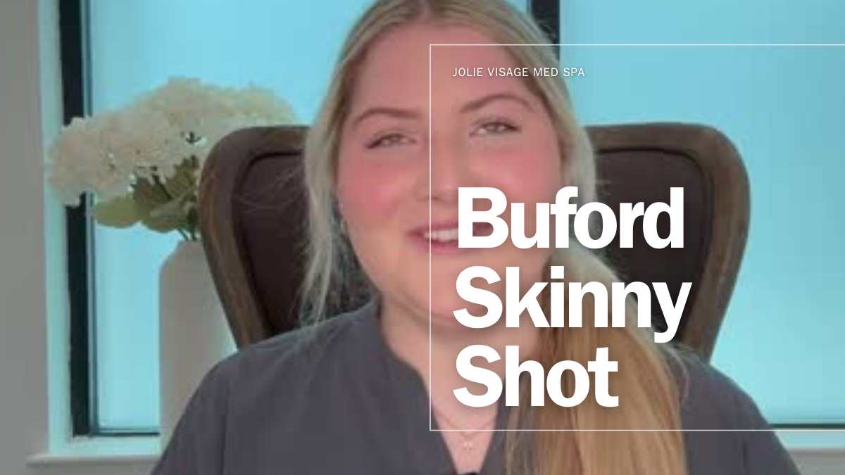 Unlock Your Weight Loss Potential with the Buford Skinny Shot Program at Jolie Visage Med Spa