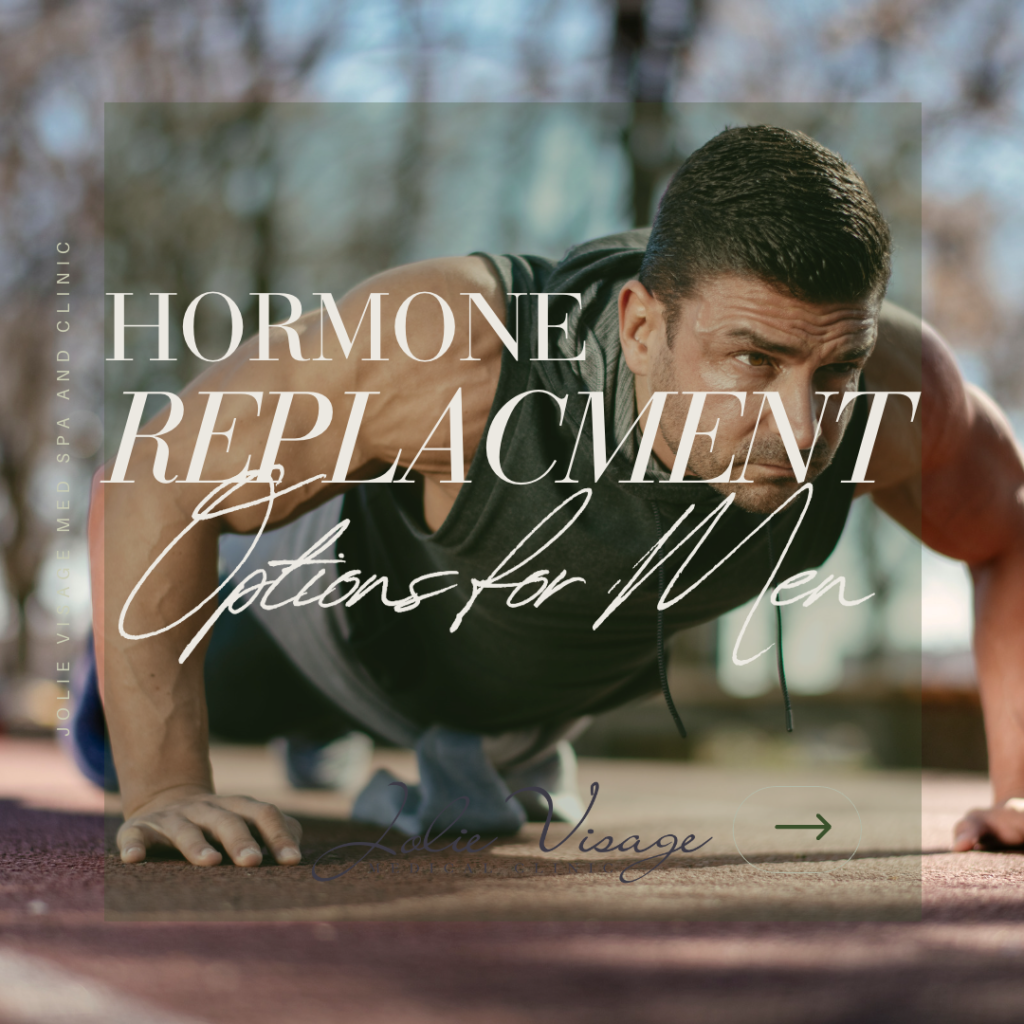 Hormone Replacement Options for Men