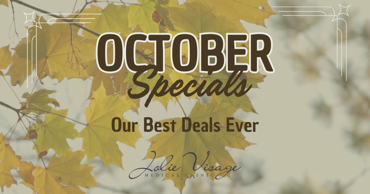 October Specials at Jolie Visage Med Spa | DRIPBaR Buford